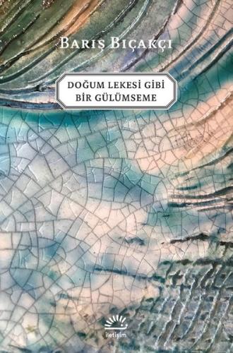 Doğum Lekesi Gibi Bir Gülümseme | Kitap Ambarı