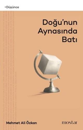 Doğu'nun Aynasında Batı | Kitap Ambarı