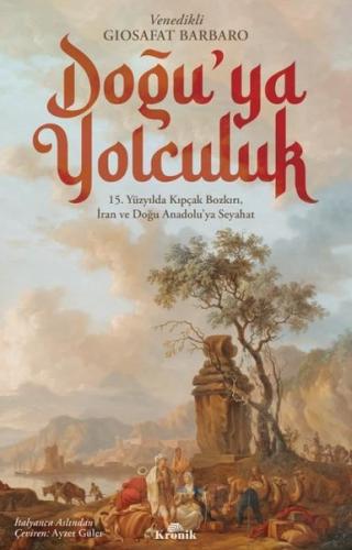 Doğu’ya Yolculuk | Kitap Ambarı
