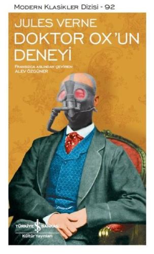 Doktor Ox'un Deneyi - Modern Klasikler Dizisi (Ciltli)