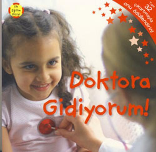 Doktora Gidiyorum | Kitap Ambarı
