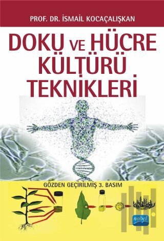 Doku ve Hücre Kültürü Teknikleri | Kitap Ambarı