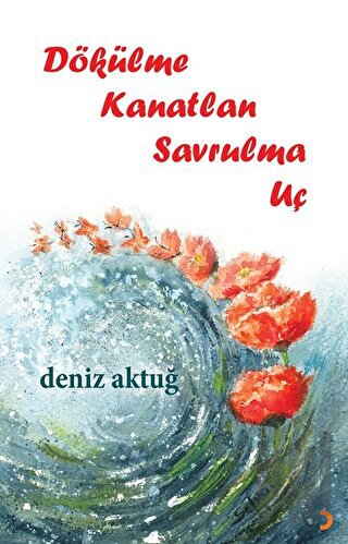 Dökülme Kanatlan Savrulma Uç