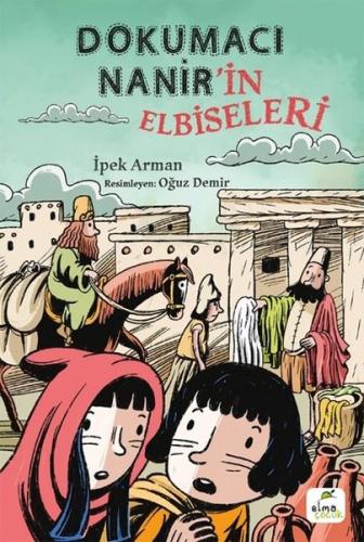 Dokumacı Nanir'in Elbiseleri | Kitap Ambarı