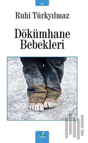 Dökümhane Bebekleri