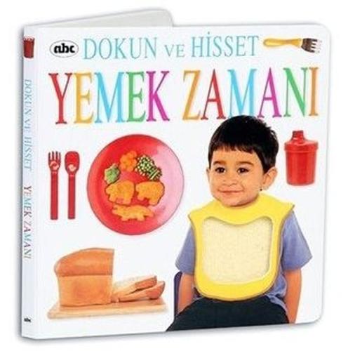 Dokun ve Hisset Yemek Zamanı | Kitap Ambarı