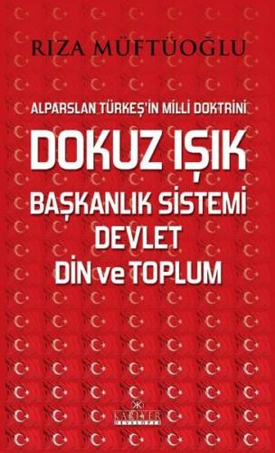 Dokuz Işık Başkanlık Sistemi Devlet Din ve Toplum | Kitap Ambarı