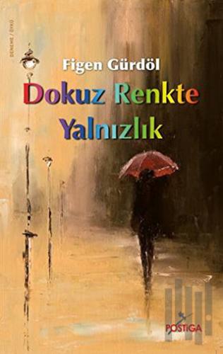 Dokuz Renkte Yalnızlık