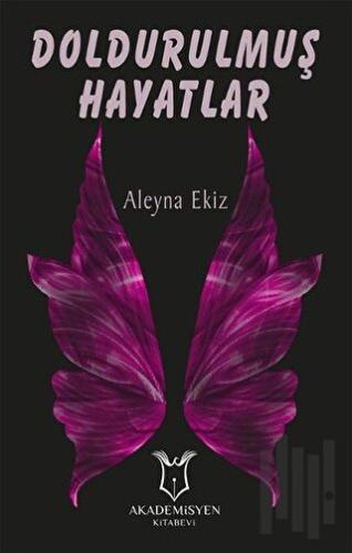 Doldurulmuş Hayatlar