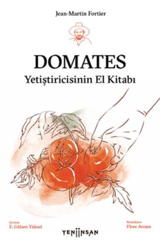 Domates Yetiştiricisinin El Kitabı | Kitap Ambarı