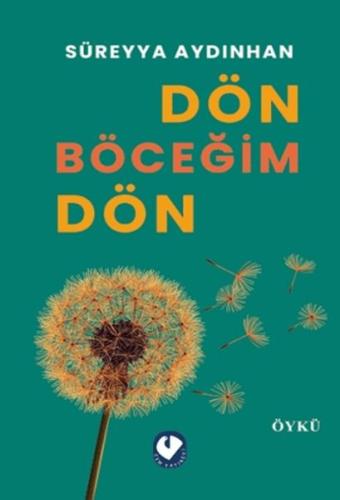 Dön Böceğim Dön | Kitap Ambarı