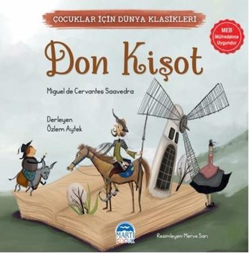 Çocuklar İçin Dünya Klasikleri – Don Kişot | Kitap Ambarı