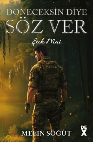 Döneceksin Diye Söz Ver - Şah Mat | Kitap Ambarı