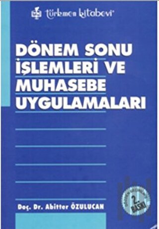 Dönem Sonu İşlemleri ve Muhasebe Uygulamaları | Kitap Ambarı