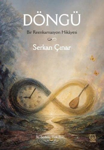 Döngü - Bir Reenkarnasyon Hikayesi | Kitap Ambarı