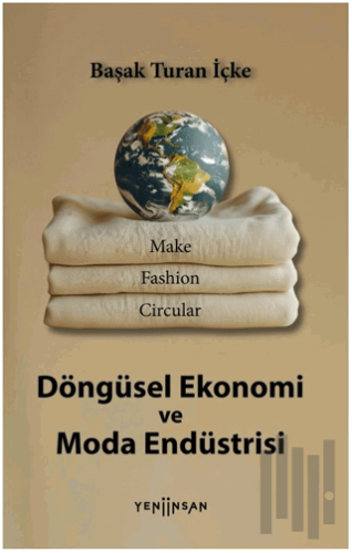 Döngüsel Ekonomi ve Moda | Kitap Ambarı