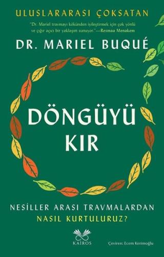 Döngüyü Kır - Nesiller Arası Travmalardan Nasıl Kurtuluruz?