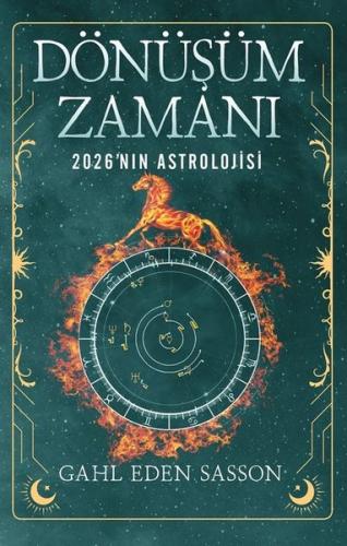 Dönüşüm Zamanı - 2026'nın Astrolojisi | Kitap Ambarı