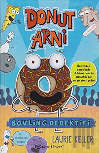 Donut Arni 1 - Bovling Dedektifi (Ciltli) | Kitap Ambarı