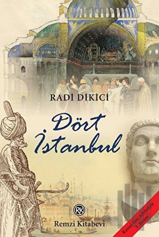 Dört İstanbul | Kitap Ambarı
