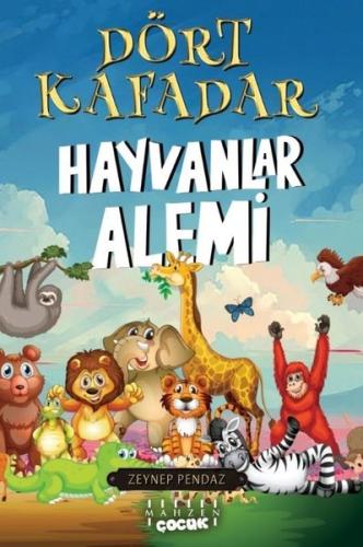 Dört Kafadar - Hayvanlar Alemi | Kitap Ambarı