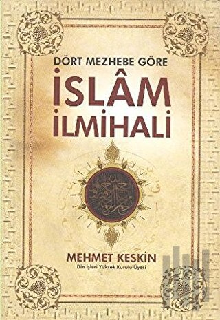 Dört Mezhebe Göre İslam İlmihali (Farklı Renklerde) (Ciltli) | Kitap A