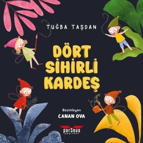 Dört Sihirli Kardeş | Kitap Ambarı