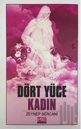 Dört Yüce Kadın