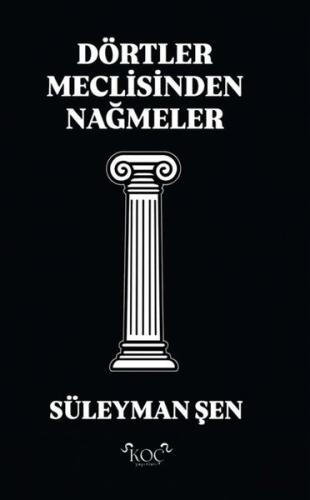Dörtler Meclisinden Nağmeler (Ciltli)
