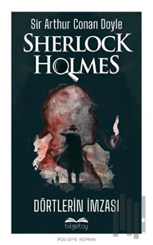 Dörtlerin İmzası - Sherlock Holmes | Kitap Ambarı