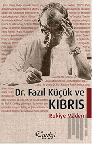 Dr. Fazıl Küçük ve Kıbrıs
