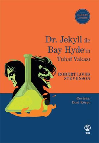 Dr. Jekyll ile Bay Hyde’ın Tuhaf Vakası | Kitap Ambarı