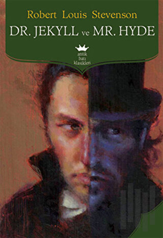 Dr. Jekyll ve Mr. Hyde | Kitap Ambarı