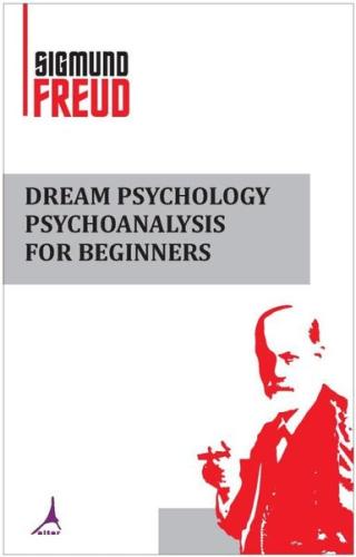 Dream Psychology Psychoanalysis for Beginners | Kitap Ambarı