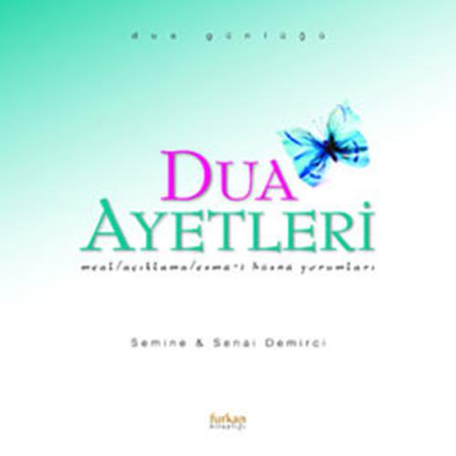 Dua Ayetleri Meal / Açıklama / Esma-i Hüsna Yorumları Dua Günlüğü (Cil
