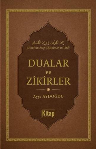 Dualar ve Zikirler (Ciltli) | Kitap Ambarı