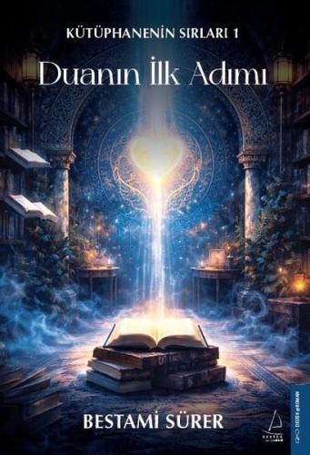 Duanın İlk Adımı - Kütüphanenin Sırları 1 | Kitap Ambarı