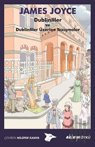 Dublinliler ve Dublinliler Üzerine Yazışmalar | Kitap Ambarı