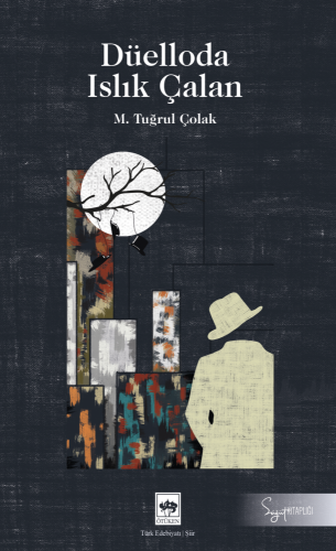 Düelloda Islık Çalan | Kitap Ambarı