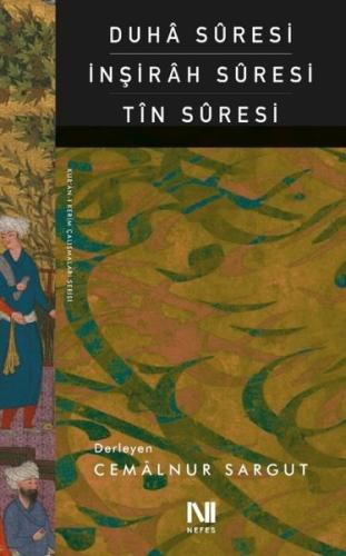 Duha Suresi-İnşirah Suresi-Tin Suresi