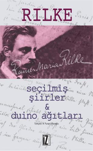 Duino Ağıtları - Seçilmiş Şiirler | Kitap Ambarı