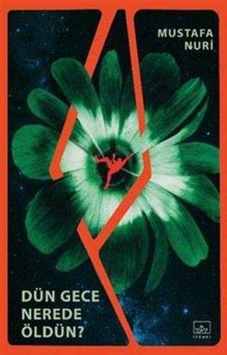 Dün Gece Nerede Öldün? | Kitap Ambarı