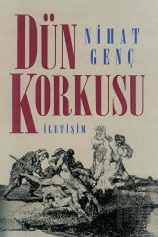 Dün Korkusu | Kitap Ambarı