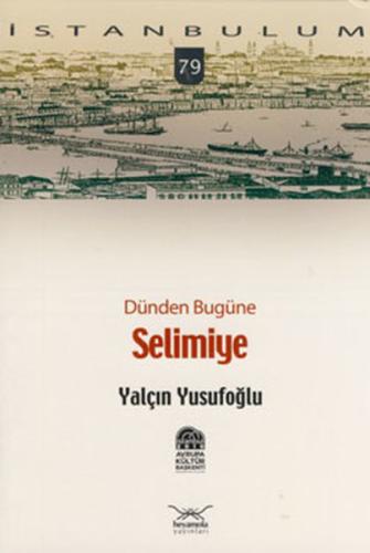 Dünden Bugüne Selimiye