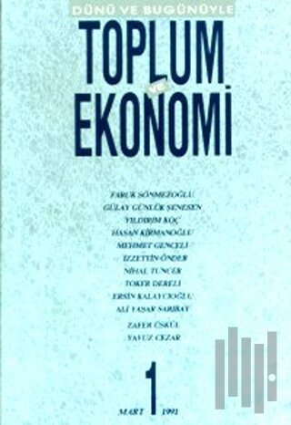 Dünü ve Bugünüyle Toplum ve Ekonomi Sayı: 1 | Kitap Ambarı