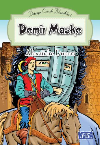 Dünya Çocuk Klasikler Dizisi Demir Maske | Kitap Ambarı