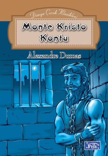 Dünya Çocuk Klasikleri Dizisi Monte Kristo Kontu | Kitap Ambarı