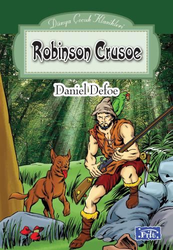 Dünya Çocuk Klasikleri Dizisi Robinson Crusoe | Kitap Ambarı