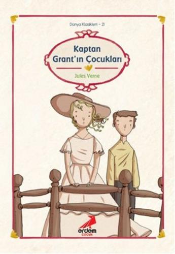 Dünya Çocuk Klasikleri - Kaptan Grant'ın Çocukları | Kitap Ambarı