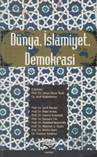 Dünya İslamiyet Demokrasi | Kitap Ambarı